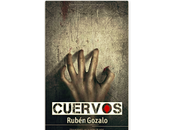 «Cuervos» Rubén Gozalo