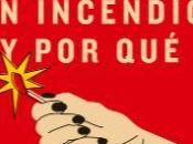 Cómo provocar incendio