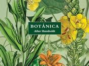 Exposición: 'Botánica: After Humboldt'