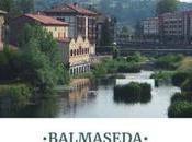 Ruta Vizcaya: ¿Qué Balmaseda?