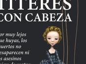 Títeres cabeza, Rocío Durán Bollo