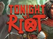 Indie Review: Tonight Riot.