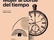 Reseña "Mujer borde tiempo" Marge Piercy