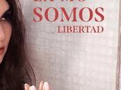 [Apuesta Telúrica] Somos Libertad