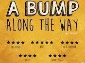BOMBO CAMINO, Bump Along Way) (Reino Unido, 2019) Vida Normal