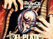 Plan Mariposa Trance Habitante (2013)