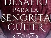 Reseña desafío para señorita Culier, Mariam Orazal