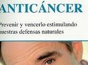 'Anticáncer' (MD, David Servan-Schreiber)