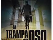 Reseña trampa oso»