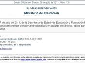 Premios materiales educativos soporte electrónico, aptos para difusión Internet: hasta agosto.