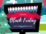 Black Friday Trucos para sobrevivir éxito