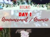 Blogmas: Announcement Anuncio (Day