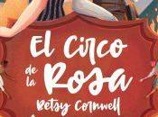 Betsy Cornwell: circo Rosa