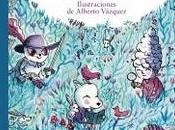 bosque cuentos”, Hematocrítico (seudónimo) ilustraciones Alberto Vázquez
