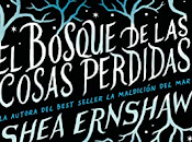 Reseña|| bosque cosas perdidas- Shea Ernshaw