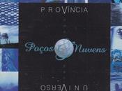 Poços Nuvens Provincia Universo (2002)