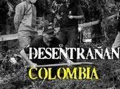 Desentrañando Colombia