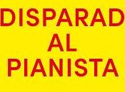 Disparad pianista david goodis