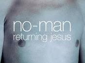 No-Man Returning Jesus (2001)