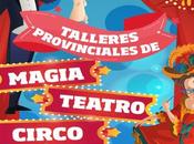 Cacabelos pone marcha talleres provinciales magia, teatro circo