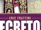 Eric frattini; "secretos vaticanos".
