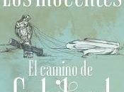 Inocentes estrenan camino Gabiland