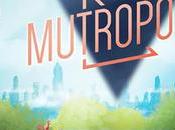 ANÁLISIS: Mutropolis