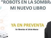 nuevo libro: "Robots sombra"