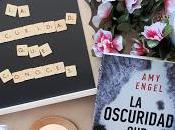 oscuridad conoces (Amy Engel)