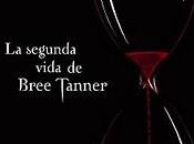 segunda vida Bree Tanner