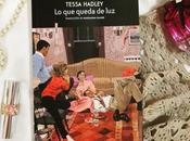 Reseña queda Tessa Hadley