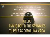 Igeldo, Amyjo Spangles Peleas como Vaca Moby Dick Club