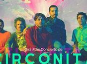 Zirconita Madrid: sorteo entradas