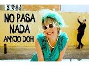 AmyJo estrena pasa nada