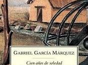 Cien años soledad Gabriel García Márquez