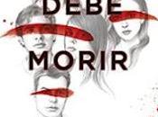 «Uno debe morir» Diana Urban