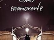 «Cómo enamorarte» Cecelia Ahern