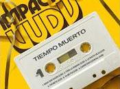 Impacto Vudú estrenan Tiempo Muerto