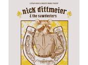 Nick Dittmeier Sawdusters, conciertos España