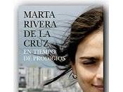 TIEMPOS PRODIGIOS" Marta Rivera Cruz