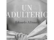 adulterio. Edoardo Albinati