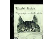 gato venía cielo. Takashi Hiraide