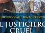 justiciero cruel, Arsenio Ignacio Escolar