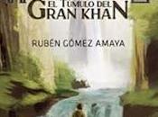 «RAIDERS: túmulo Gran Khan» Rubén Gómez Amaya