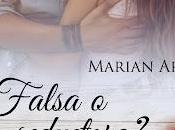 Reseña ¿Falsa seductora?, Marian Arpa