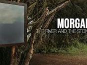 Morgan estrenan river stone