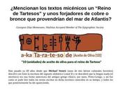 ¿Mencionan textos micénicos “Reino Tartesos” unos forjadores cobre bronce provendrían Atlantis?.