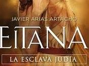 Reseña EITANA, ESCLAVA JUDÍA