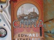 Reseña: china edward rutherfurd