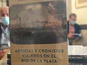 Juan Antonio Varese presentó libro Artistas Cronistas Viajeros Círculo Bellas Artes